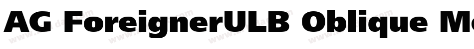 AG ForeignerULB Oblique Medium字体转换